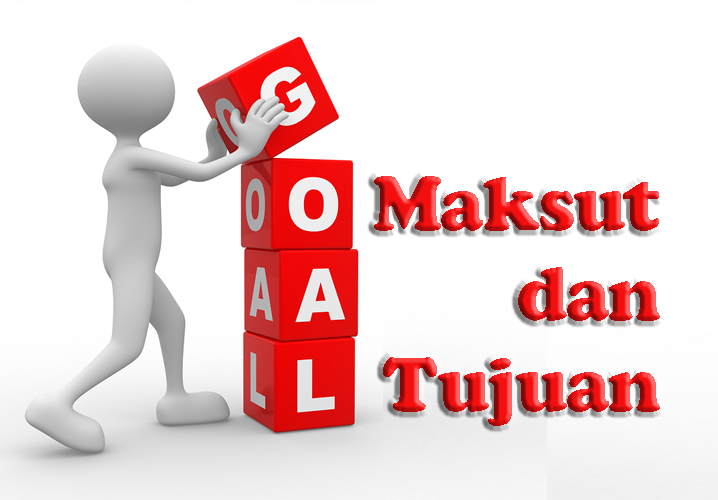 maksud dan tujuan